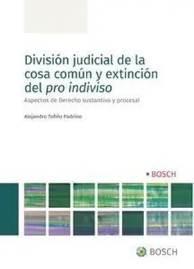 Division Judicial de la Cosa Comun y Extincion del