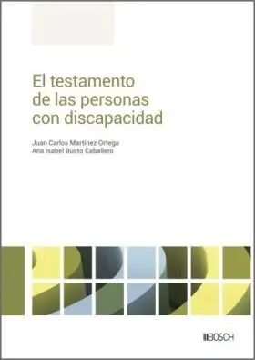 Testamento de las Personas con Discapacidad, el