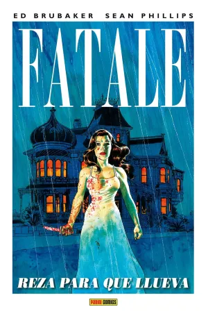 Fatale 04: Reza para que Llueva