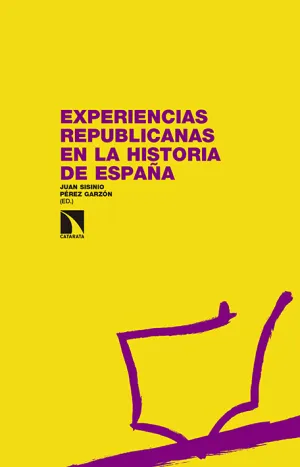 Experiencias Republicanas en la Historia de España