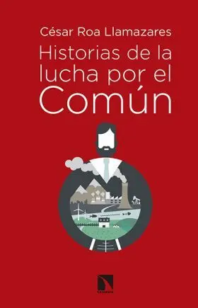 Historias de la Lucha por el Comun