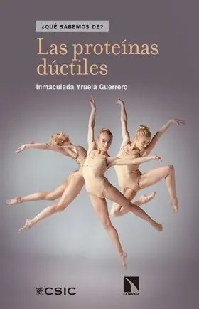 Las Proteinas Ductiles