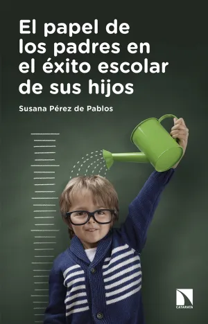 El Papel de los Padres en el Exito Escolar de Sus
