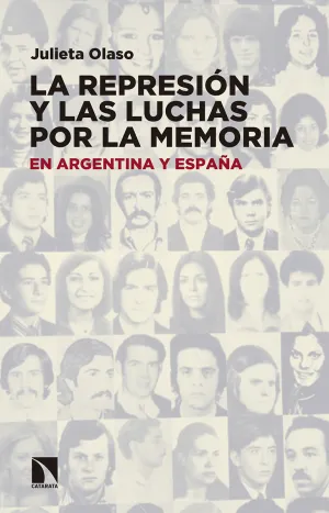 La Represion y las Luchas por la Memoria en Argent