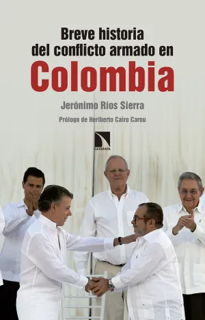 Breve Historia del Conflicto Armado en Colombia