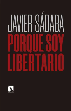 Porque Soy Libertario