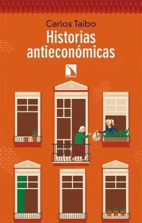 Historias Antieconómicas