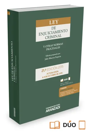 Ley de Enjuiciamiento Criminal 2015 y Otras Normas Pr