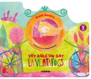 La Ventafocs. Vet Aqui un Gat