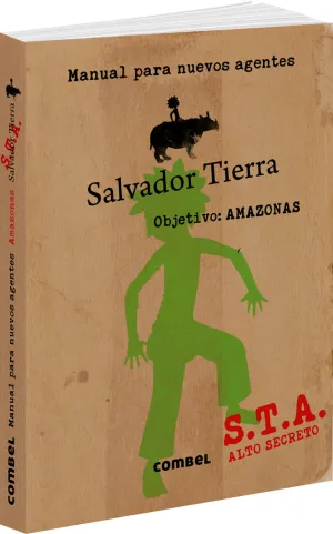 Salvador Tierra. Manual para Nuevos Agentes.