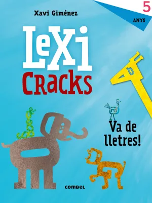 Lexicracks. Va de Lletres! 5 Anys
