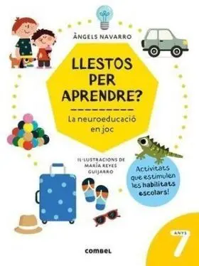 Llestos Per Aprendre? la Neuroeducació en Joc 7 An