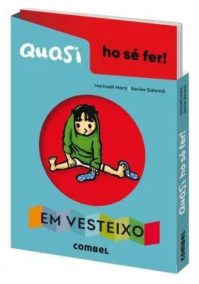 Quasi Ho sé Fer! Em Vesteixo