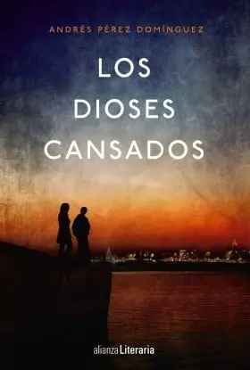 Los Dioses Cansados