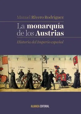 La Monarquia de los Austrias