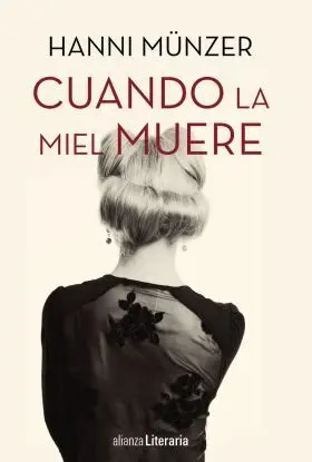 Cuando la Miel Muere