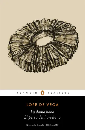 El Perro del Hortelano. La Dama Boba