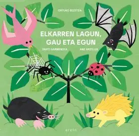 Elkarren Lagun, Gau Eta Egun