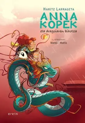Anna Kopek Eta Dragoiaren Bihotza