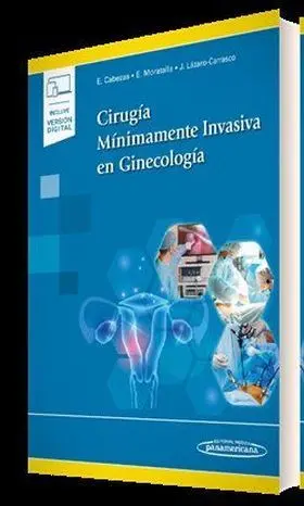 Cirugia Minimamente Invasiva en Ginecologia