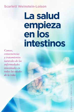 Salud Empieza en los Intestinos la