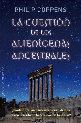 Cuestion de los Alienigenas Ancestrales la