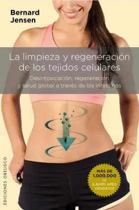 Limpieza y Regenracion de los Tejidos Celulares,La