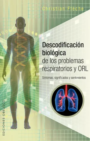 Descodificacion Biologica Problemas Respiratorios y Orl
