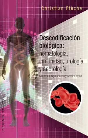 Descodificacion Biologica: Hematologia, Inmunologi