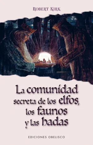 Comunidad Secreta de los Elfos, los Faunos y las H