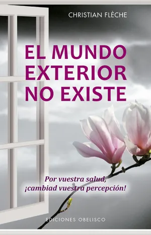 Mundo Exterior no Existe, el