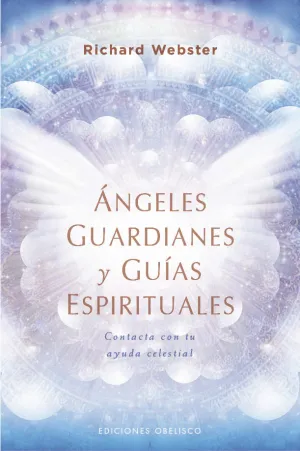 Angeles Guardianes y Guias Espirituales
