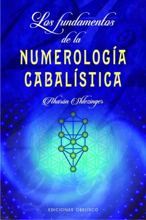Fundamentos de la Numerologia Cabalistica, los