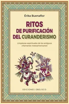 Ritos de Purificación del Curanderismo