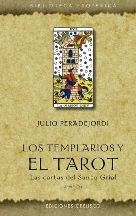Los Templarios y el Tarot (N. e. )