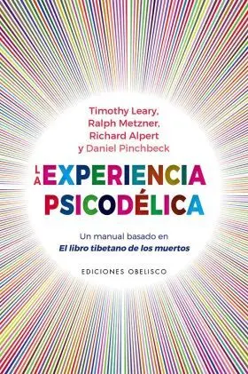 La Experiencia Psicodélica