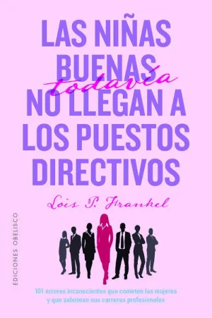 Las Chicas Buenas Todavía no Llegan a los Puestos Directivos