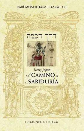 Derej Jojma - el Camino de la Sabiduria (N. e. )