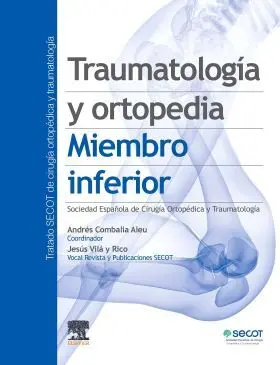 Traumatologia y Ortopedia Miembro Inferior