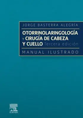 Otorrinolaringología y Cirugía de Cabeza y Cuello