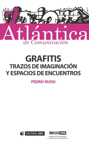 Grafitis Trazos de Imaginacion y Espacios de Encue