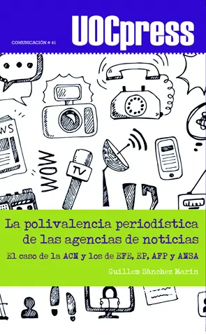 Polivalencia Periodistica de las Agencias de Notic