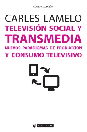 Television Social y Transmedia