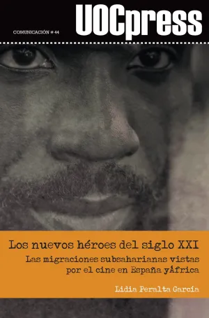 Nuevos Heroes del Siglo Xxi Migraciones Subsaharia