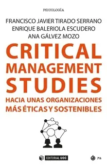 Critical Management Studies. Hacia unas Organizaci