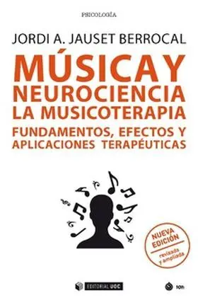 Musica y Neurociencia la Musicoterapia