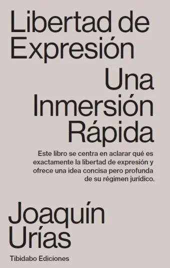 Libertad de Expresión. Una Inmersión Rápida