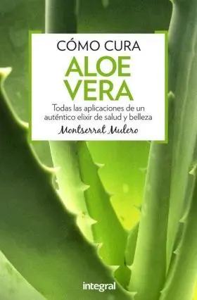 Como Cura Aloe Vera
