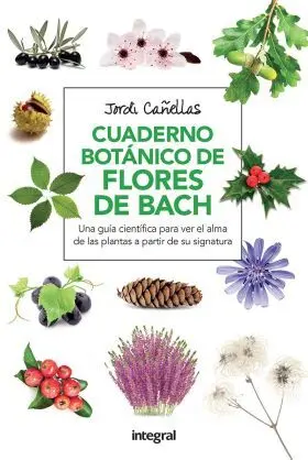 Cuaderno Botanico Flores de Bach