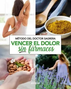 Vencer el Dolor sin Farmacos. Metodo del Doctor Sa